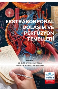 Ekstrakorporal Dolaşım Ve Perfüzyon Temelleri