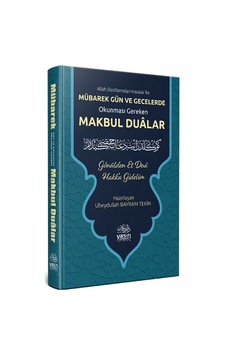 Mübarek Gün Ve Geceler Okunması Gereken Makbul Dualar / Ubeydu... Mübarek Gün Ve Geceler Okunması Gereken Makbul Dualar / Ubeydu...