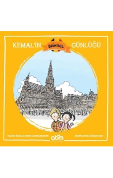 Kemal'in Brüksel Günlüğü - Özge Altınok Lokmanhekim - Abm Yayınevi