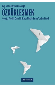 Özgürleşmek / Kay Toon Özgürleşmek / Kay Toon