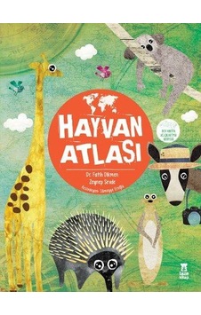Hayvan Atlası - Fatih Dikmen - Zeynep Sevde - Taze Kitap Hayvan Atlası - Fatih Dikmen - Zeynep Sevde - Taze Kitap