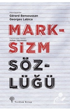 Marksizm Sözlüğü Ciltli / Georges Labica Marksizm Sözlüğü Ciltli / Georges Labica