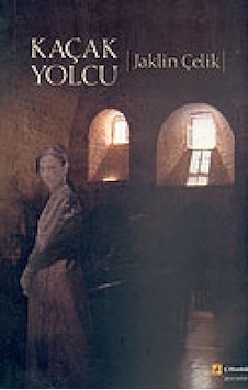 Kaçak Yolcu - Jaklin Çelik - Çitlembik Yayınları Kaçak Yolcu - Jaklin Çelik - Çitlembik Yayınları