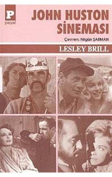 John Huston Sineması - Lesley Brill - Payel