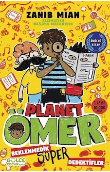 Beklenmedik Süper Dedektifler - Planet Ömer 2 - Zanib Mian - Gülce Çocuk Beklenmedik Süper Dedektifler - Planet Ömer 2 - Zanib Mian - Gülce Çocuk