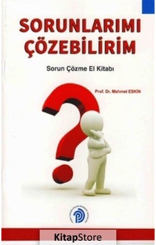 Sorunlarımı Çözebilirim - Prof. Dr. Mehmet Eskin Sorunlarımı Çözebilirim - Prof. Dr. Mehmet Eskin