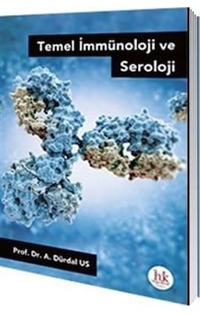 Temel İmmünoloji ve Seroloji / A. Dürdal Us Temel İmmünoloji ve Seroloji / A. Dürdal Us