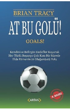 At Bu Golü! - Brian Tracy - Arıtan Yayınevi