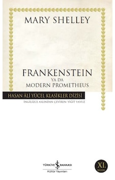 Frankenstein Ya Da Modern Prometheus - Hasan Ali Yücel Klasikleri - Ybve-673326 Frankenstein Ya Da Modern Prometheus - Hasan Ali Yücel Klasikleri - Ybve-673326