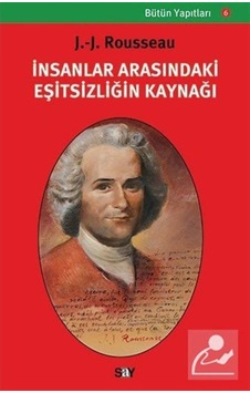 Insanlar Arasındaki Eşitsizliğin Kaynağı / Jean Jacques Rousseau 9789754680263