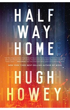 Half Way Home - Hugh Howey