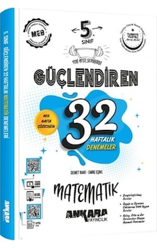 Ankara Yayıncılık 5. Sınıf Matematik Güçlendiren 32 Haftalık Denemeleri Ankara Yayıncılık 5. Sınıf Matematik Güçlendiren 32 Haftalık Denemeleri