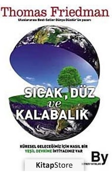 Sıcak, Düz ve Kalabalık / Thomas Friedman Sıcak, Düz ve Kalabalık / Thomas Friedman