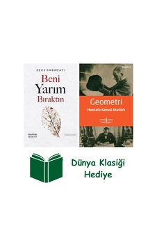 Beni Yarım Bıraktın + Geometri + Dünya Klasiği Hediye Beni Yarım Bıraktın + Geometri + Dünya Klasiği Hediye