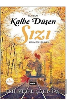 Kalbe Düşen Sızı Eşik Yayınları - Eşik Yayınları