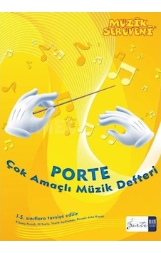 Müzik Serüveni Çok Amaçlı Müzik Defteri 1-4 Sınıflar Porte N11.1826