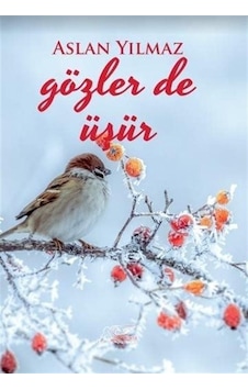 Gözler De Üşür / Aslan Yılmaz Gözler De Üşür / Aslan Yılmaz