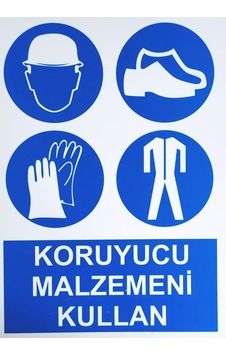 Lorex Koruyucu Malzemeni Kullan Pvc Uyarı Ikaz Levhası Lorex Koruyucu Malzemeni Kullan Pvc Uyarı Ikaz Levhası