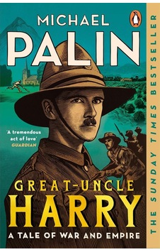 Great-uncle Harry A Tale Of War And Empire Great-uncle Harry A Tale Of War And Empire