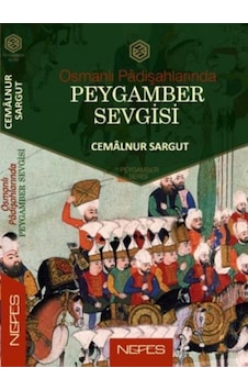 Peygamber Sevgisi - Cemalnur Sargut - Nefes Yayıncılık Peygamber Sevgisi - Cemalnur Sargut - Nefes Yayıncılık