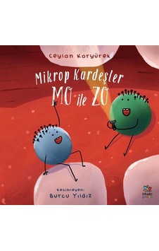 Mikrop Kardeşler Mo ile Zo - Ceylan Koryürek - İthaki Çocuk
