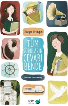 Tüm Soruların Cevabı Bende - Züleyha Ersingün - Fom Kitap Tüm Soruların Cevabı Bende - Züleyha Ersingün - Fom Kitap