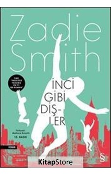 Kitapstore Inci Gibi Dişler / Zadie Smith