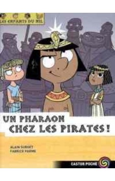 Les Enfants du Nil 9: Un pharaon chez le pirates 9782081634053 Les Enfants du Nil 9: Un pharaon chez le pirates 9782081634053