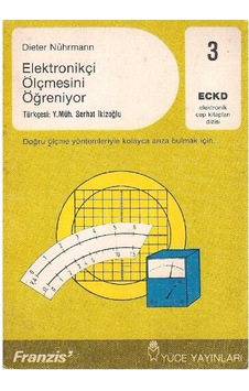 Elektronikçi Ölçmesini Öğretiyor - Dieter Nührmann 2.el