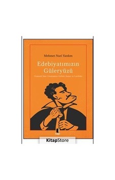 Edebiyatımızın Güleryüzü / Osmanlı'Dan Günümüze Kültür-Sanat V. Edebiyatımızın Güleryüzü / Osmanlı'Dan Günümüze Kültür-Sanat V.