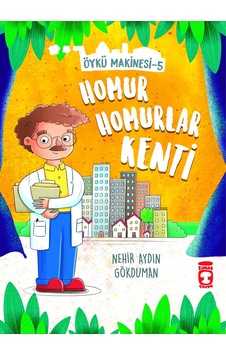 Homur Homurlar Kenti - Öykü Makinesi 5 Homur Homurlar Kenti - Öykü Makinesi 5