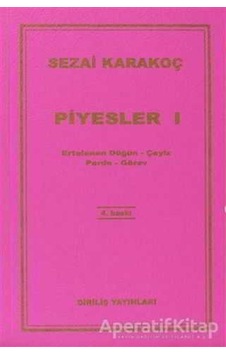 Piyesler 1 - Sezai Karakoç - Diriliş Yayınları