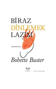 Biraz Dinlemek Lazım / Bobette Buster Biraz Dinlemek Lazım / Bobette Buster