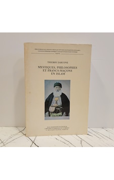 Mystiques, Philosophes, Et Francs-maçons En Islam: Riza Tevfik, Penseur Ottoman 1868-1949 , Du Soufisme A La Confrérie Mystiques, Philosophes, Et Francs-maçons En Islam: Riza Tevfik, Penseur Ottoman 1868-1949 , Du Soufisme A La Confrérie