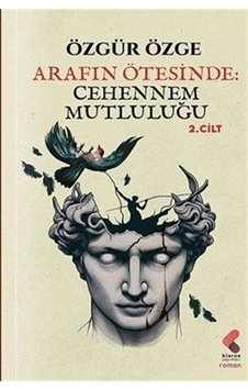 Arafın Ötesinde 2 / Cehennem Mutluluğu / Özgür Özge Arafın Ötesinde 2 / Cehennem Mutluluğu / Özgür Özge