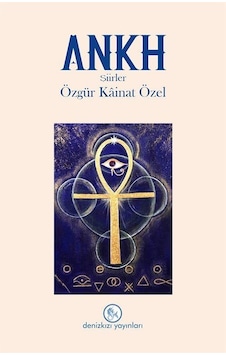 Ankh / Özgür Kâinat Özel Ankh / Özgür Kâinat Özel