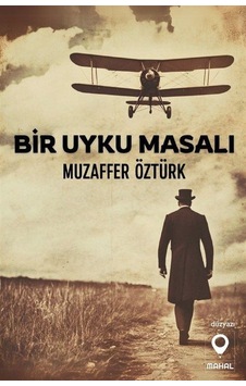 Bir Uyku Masalı / Muzaffer Öztürk