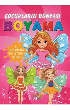 Çocukların Dünyası Boyama Kitabı 2 / Peri Kızı
