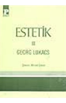 Estetik-3-Lukacs - Georg Lukacs - Payel Estetik-3-Lukacs - Georg Lukacs - Payel
