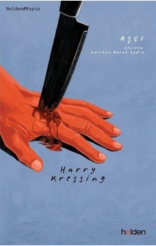Aşçı - Harry Kressing - Holden Aşçı - Harry Kressing - Holden
