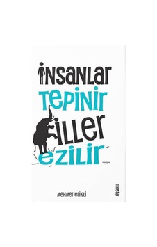 Insanlar Tepinir Filler  Ezilir
