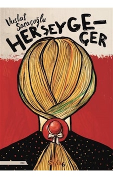 Her Şey Geçer / Vuslat Saraçoğlu Her Şey Geçer / Vuslat Saraçoğlu
