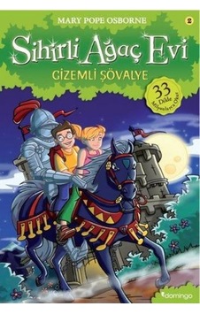 Sihirli Ağaç Evi 2-Gizemli Şövalye