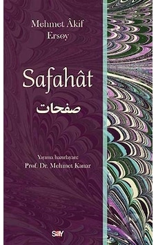 Safahat - Mehmet Akif Ersoy - Say Yayınları Safahat - Mehmet Akif Ersoy - Say Yayınları
