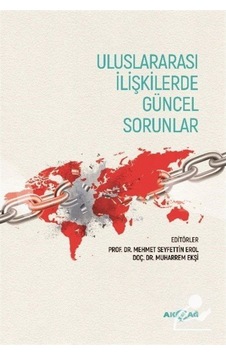 Uluslararası Ilişkilerde Güncel Sorunlar 9786053425090 Uluslararası Ilişkilerde Güncel Sorunlar 9786053425090