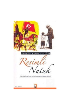 Resimli Nutuk (Renkli Baskı) / Ahmet Köklügiller 9789752554665