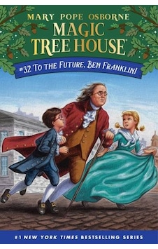 To The Future, Ben Franklin Magic Tree House 32