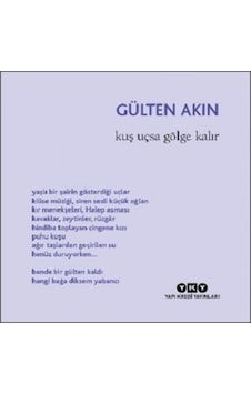 Kuş Uçsa Gölge  Kalır