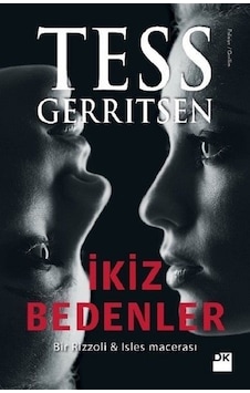 İkiz Bedenler - Tess Gerritsen - Doğan Kitap