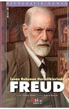 İnsan Ruhunun Derinliklerinde Freud (2. Cilt) / Irving Stone